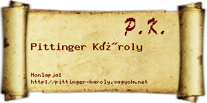 Pittinger Károly névjegykártya